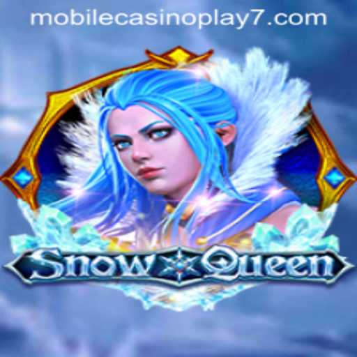 Unveiling the Magic of SnowQueen: A New Era in Mobile Casino Play